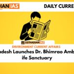 Madhya Pradesh Launches Dr. Bhimrao Ambedkar Wildlife Sanctuary