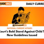 Supreme Court’s Bold Stand Against Child Trafficking: New Guidelines Issued