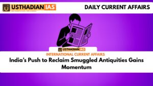 India’s Push to Reclaim Smuggled Antiquities Gains Momentum