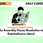 Tamil Nadu Assembly Passes Resolution to Reclaim Katchatheevu Island