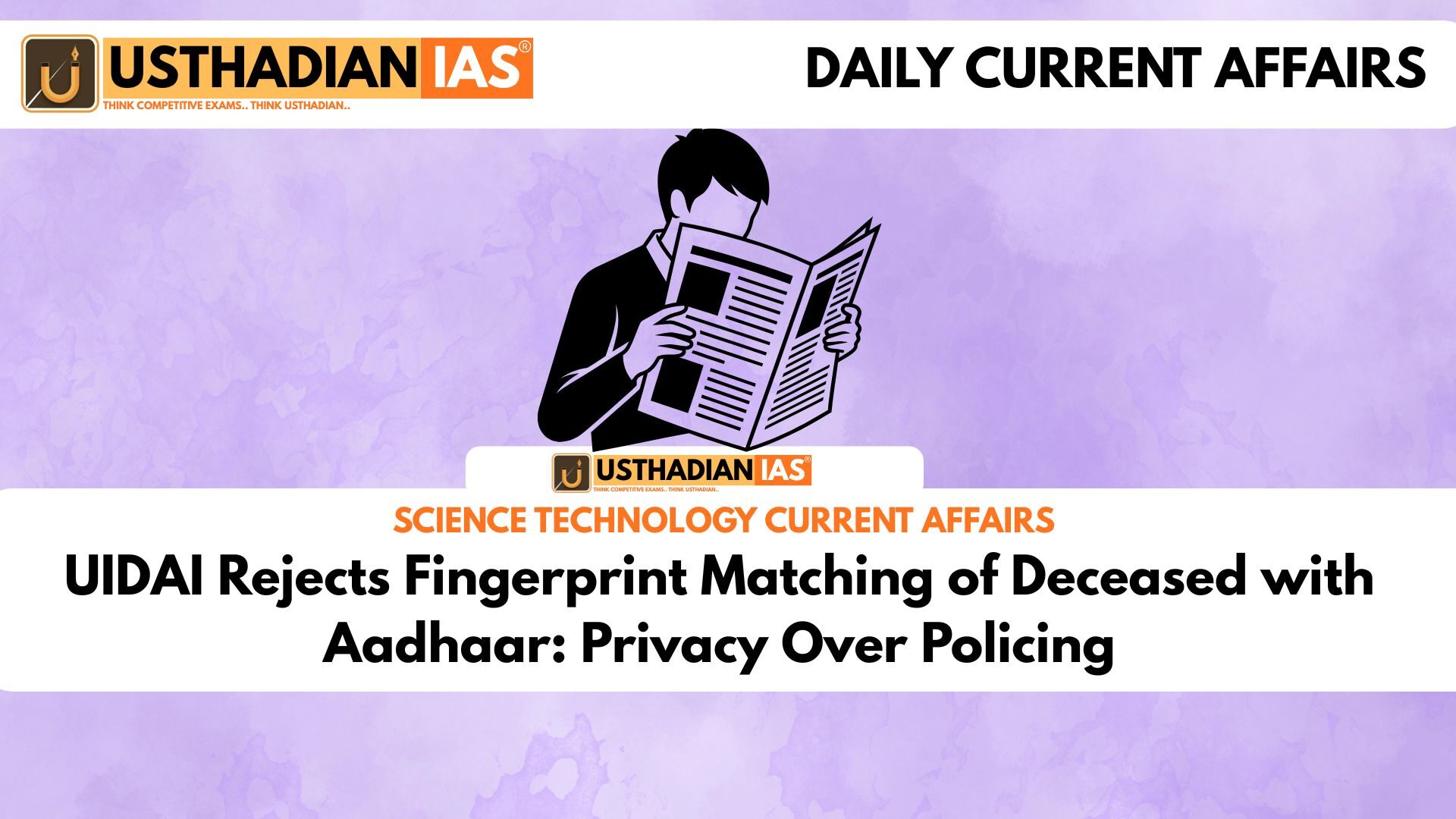 UIDAI Rejects Fingerprint Matching of Deceased with Aadhaar: Privacy Over Policing