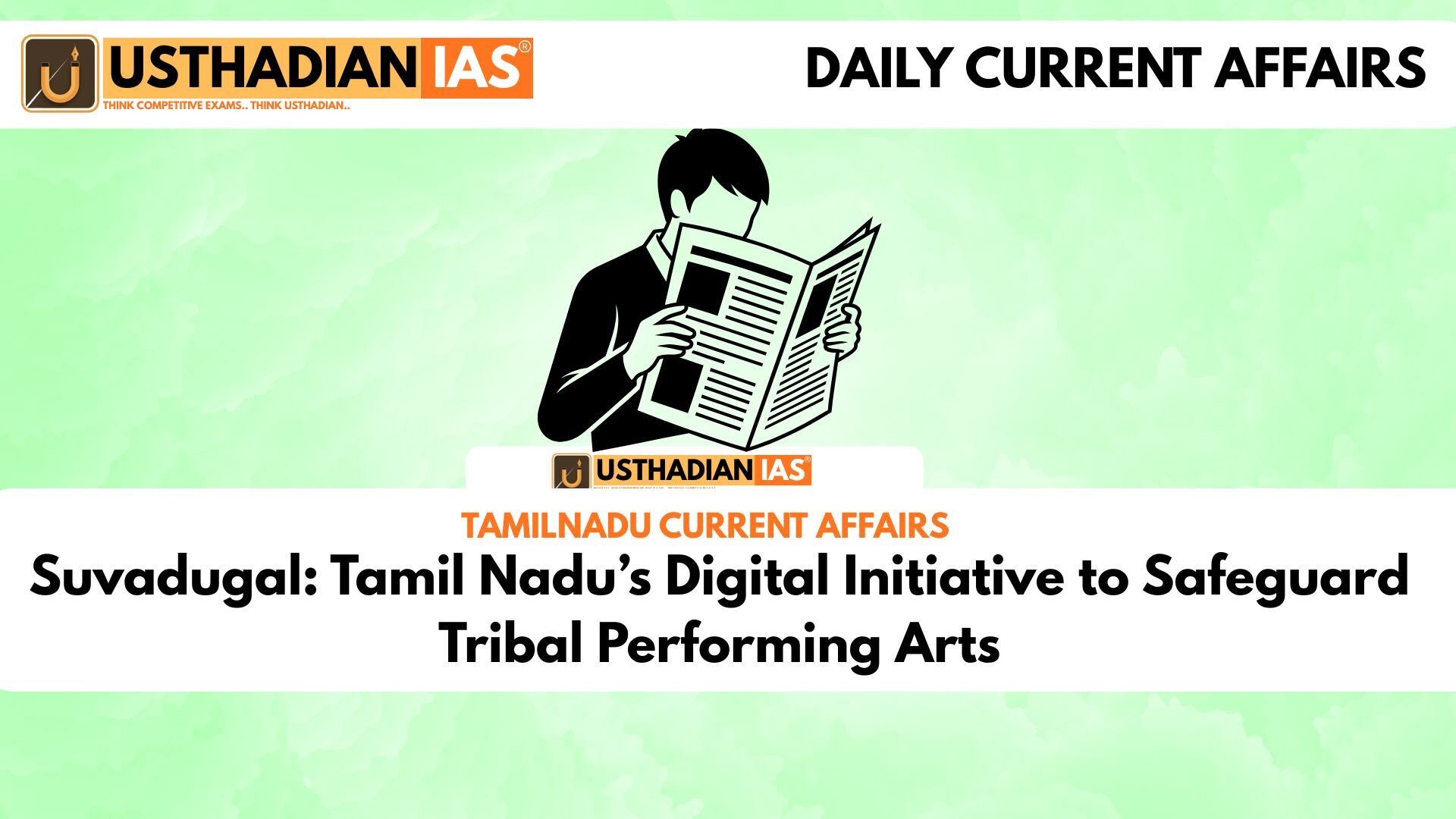 Suvadugal: Tamil Nadu’s Digital Initiative to Safeguard Tribal Performing Arts