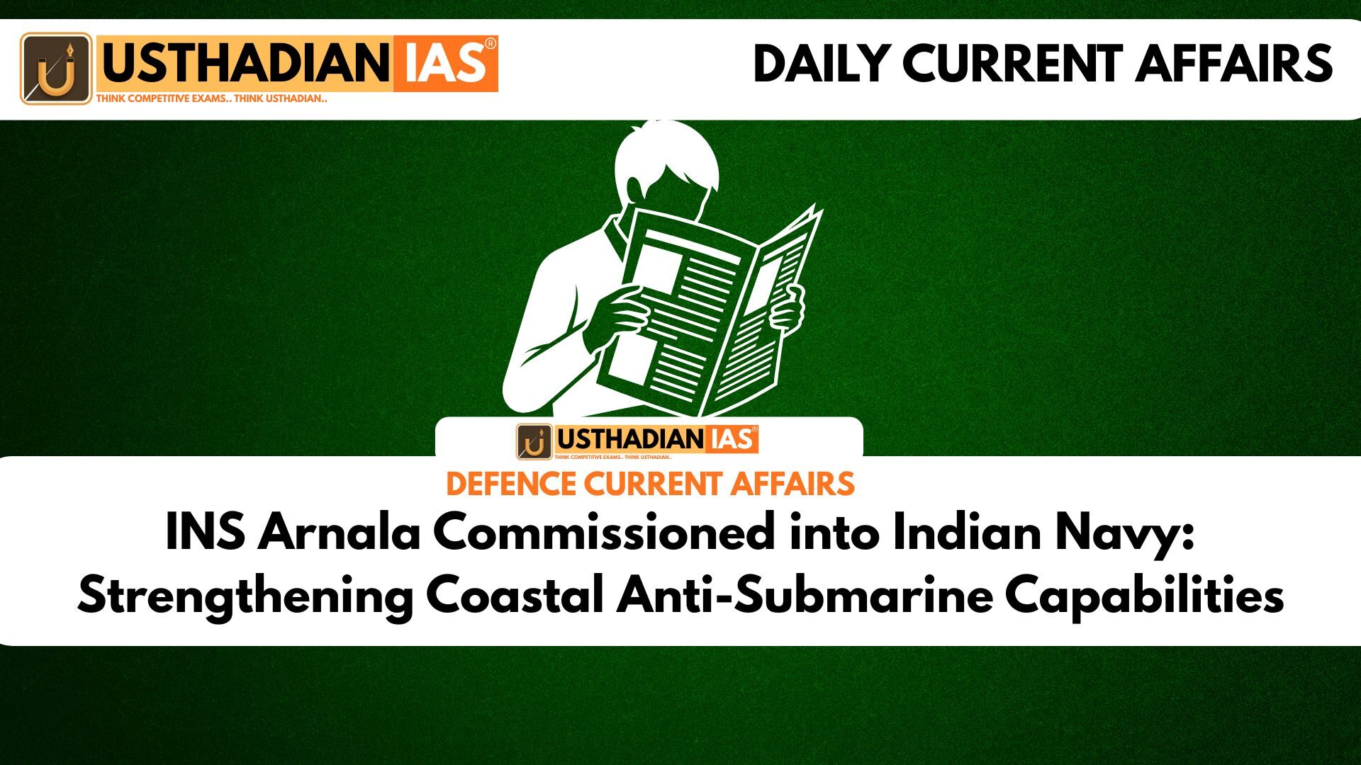 INS Arnala Commissioned into Indian Navy: Strengthening Coastal Anti-Submarine Capabilities