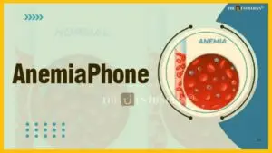 AnemiaPhone: A Tech Breakthrough in India’s War on Anaemia