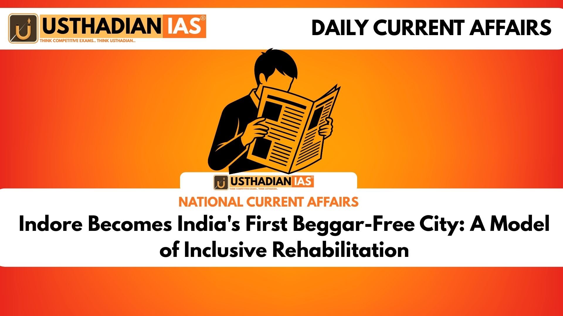 Indore Becomes India's First Beggar-Free City: A Model of Inclusive Rehabilitation