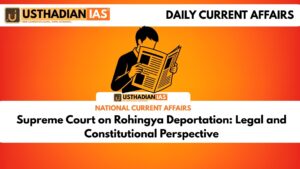 Supreme Court on Rohingya Deportation: Legal and Constitutional Perspective