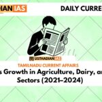 Tamil Nadu’s Growth in Agriculture, Dairy, and Fisheries Sectors (2021–2024)