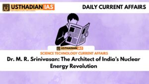 Dr. M. R. Srinivasan: The Architect of India’s Nuclear Energy Revolution