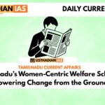 Tamil Nadu’s Women-Centric Welfare Schemes: Empowering Change from the Ground Up