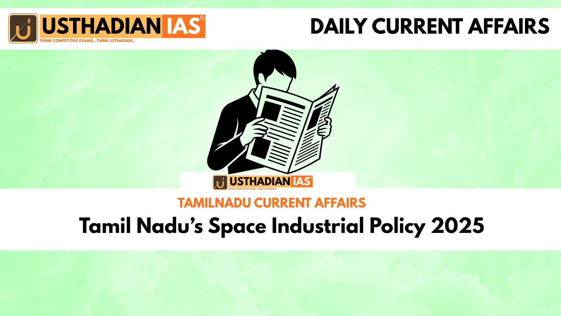 Tamil Nadu’s Space Industrial Policy 2025