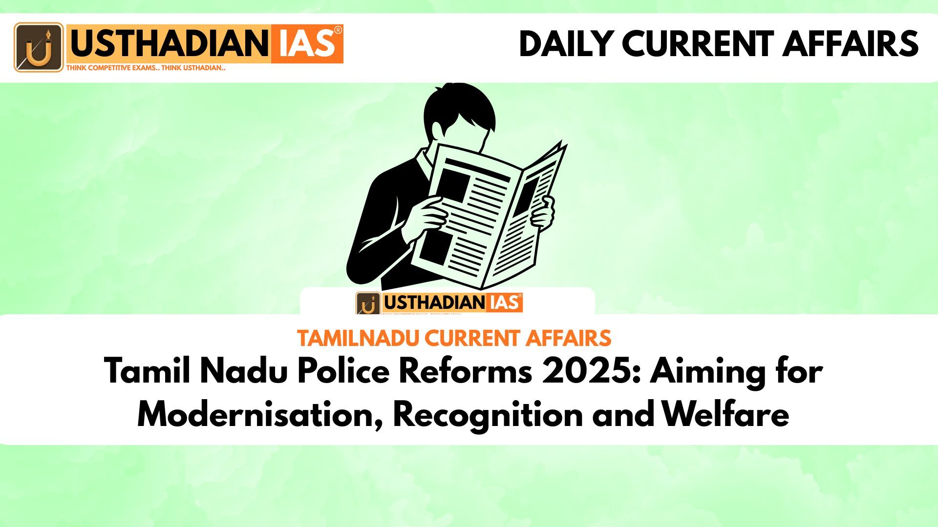 Tamil Nadu Police Reforms 2025: Aiming for Modernisation, Recognition and Welfare