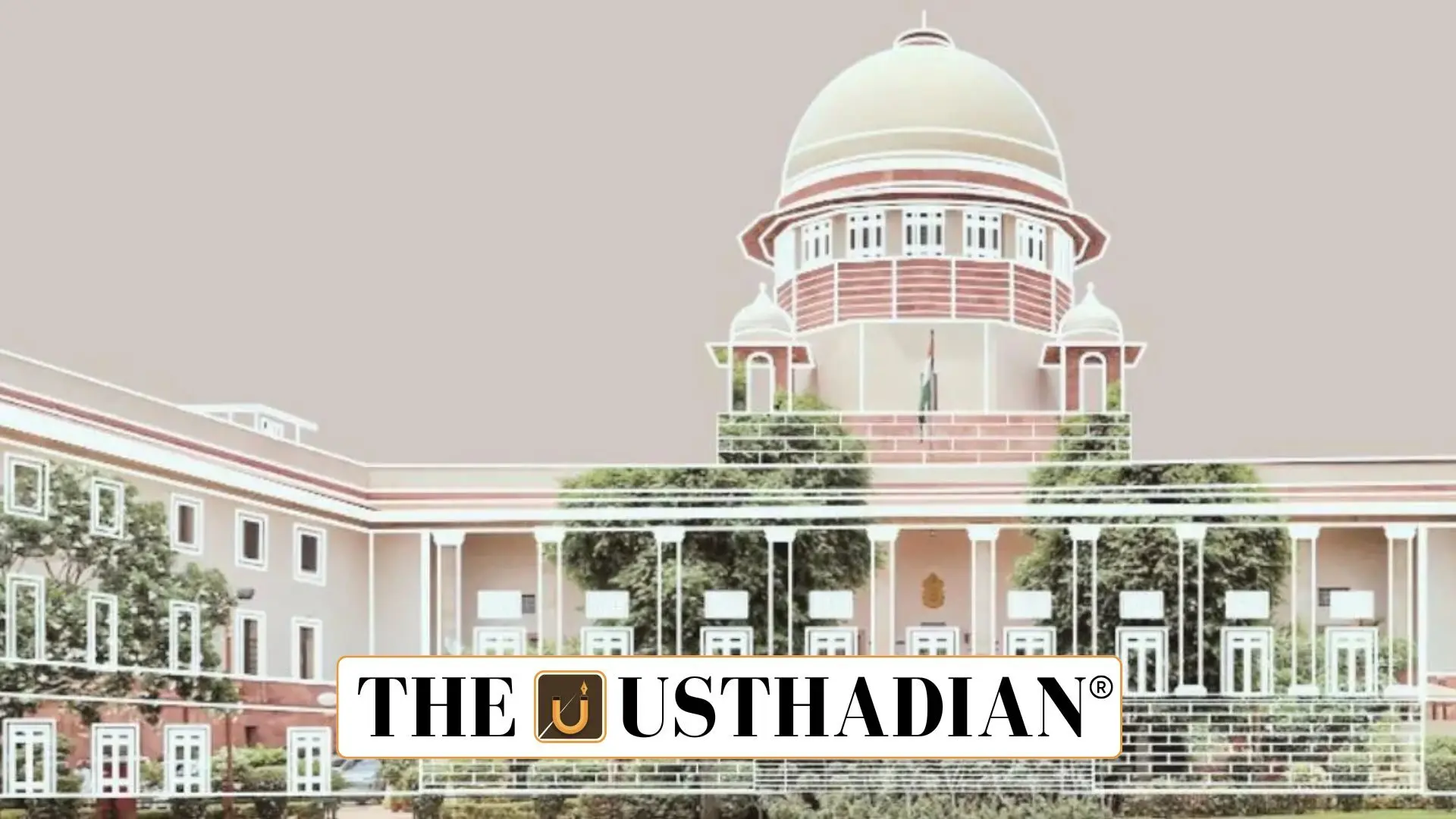Supreme Court Upholds Urdu’s Cultural Legacy in India