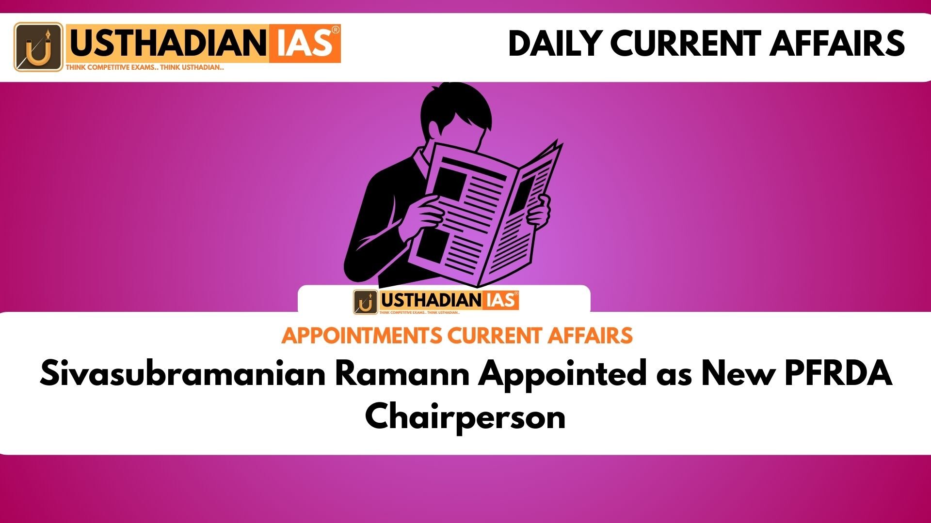 Sivasubramanian Ramann Appointed as New PFRDA Chairperson