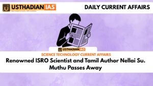 Renowned ISRO Scientist and Tamil Author Nellai Su. Muthu Passes Away