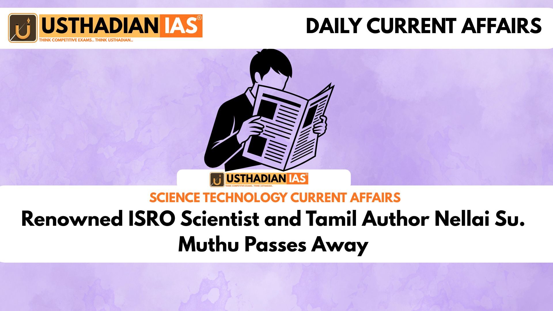 Renowned ISRO Scientist and Tamil Author Nellai Su. Muthu Passes Away