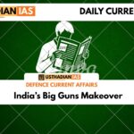 India’s Big Guns Makeover