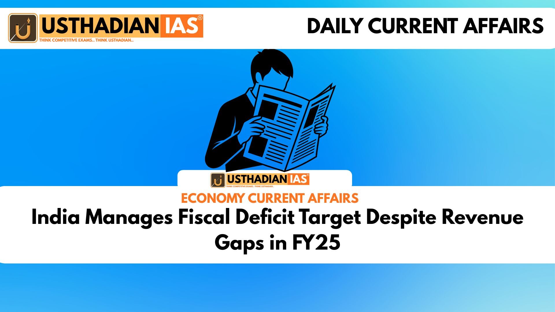 India Manages Fiscal Deficit Target Despite Revenue Gaps in FY25