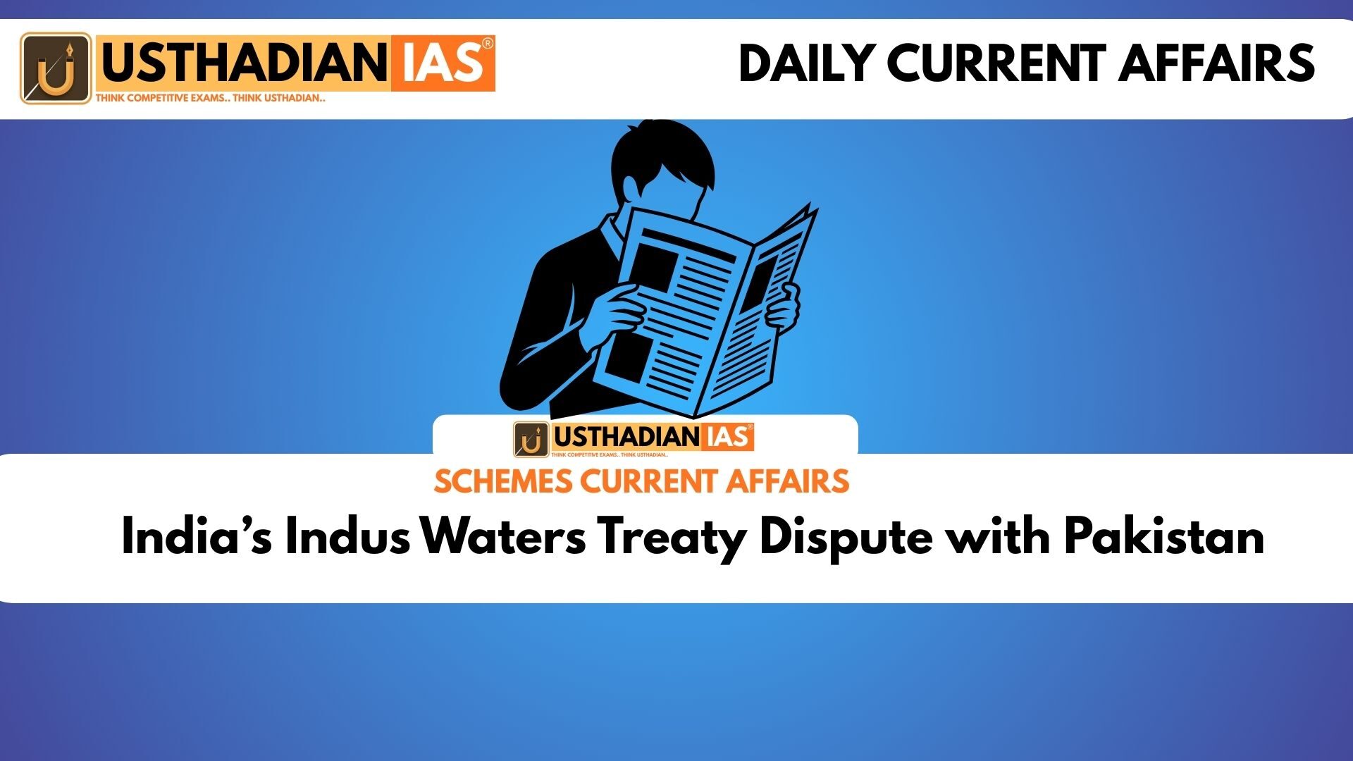India’s Indus Waters Treaty Dispute with Pakistan