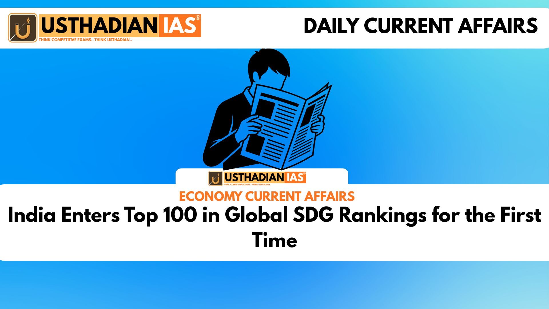 India Enters Top 100 in Global SDG Rankings for the First Time