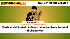 Viksit Krishi Sankalp Abhiyan Launched from Puri and Bhubaneswar