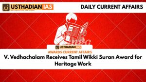 V. Vedhachalam Receives Tamil Wikki Suran Award for Heritage Work