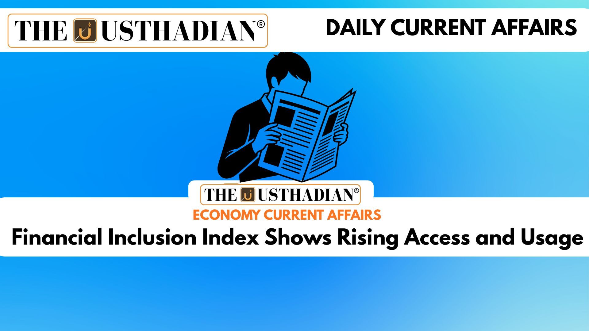 Financial Inclusion Index Shows Rising Access and Usage