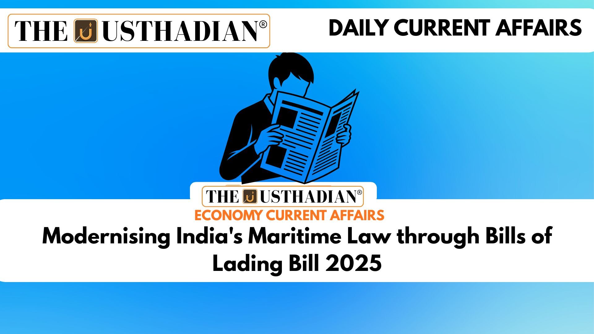 Modernising India's Maritime Law through Bills of Lading Bill 2025