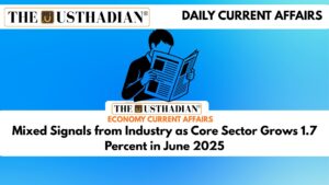 Mixed Signals from Industry as Core Sector Grows 1.7 Percent in June 2025
