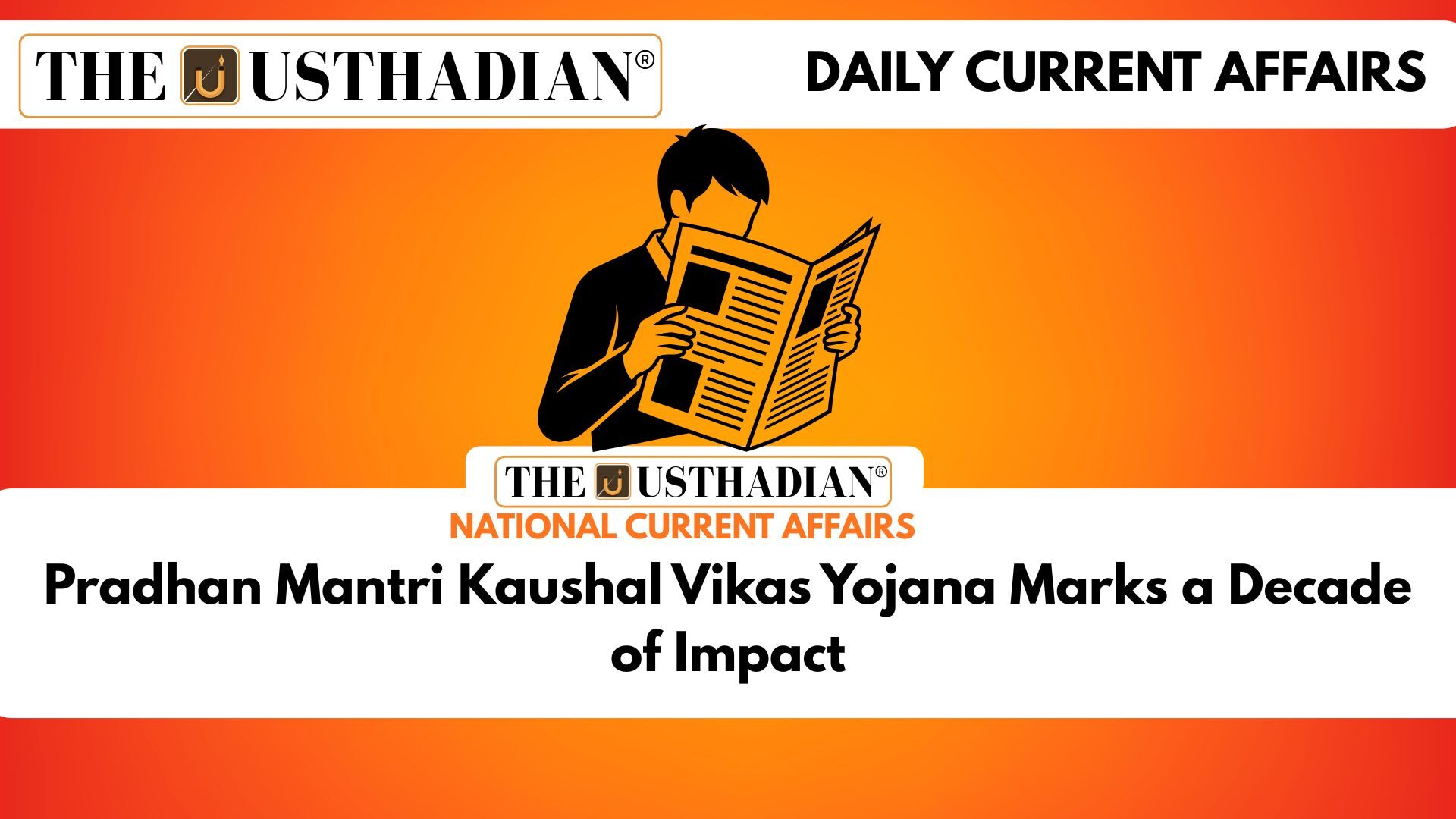 Pradhan Mantri Kaushal Vikas Yojana Marks a Decade of Impact