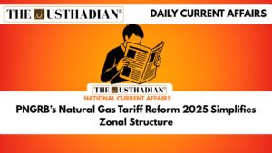 PNGRB’s Natural Gas Tariff Reform 2025 Simplifies Zonal Structure