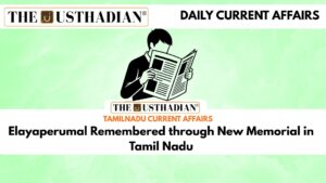 Elayaperumal Remembered through New Memorial in Tamil Nadu