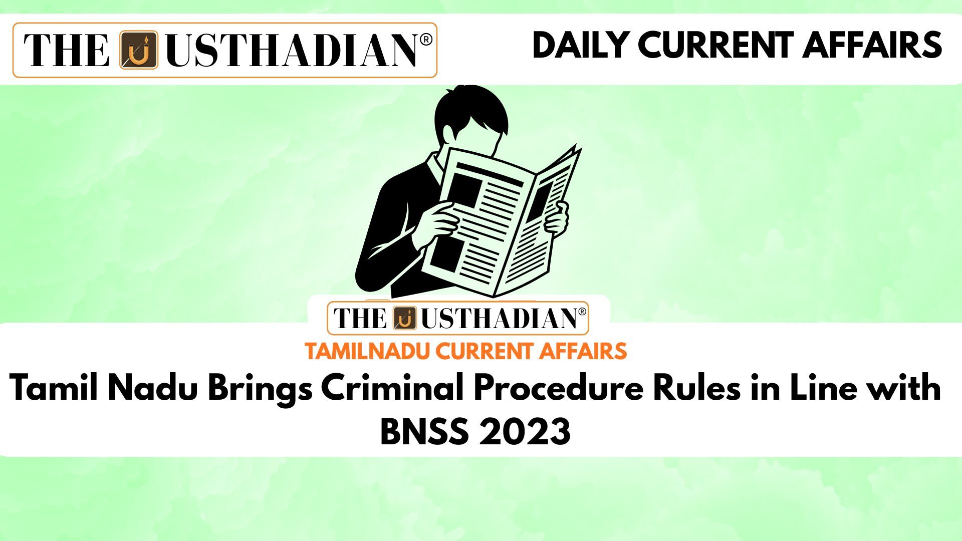 Tamil Nadu Brings Criminal Procedure Rules in Line with BNSS 2023