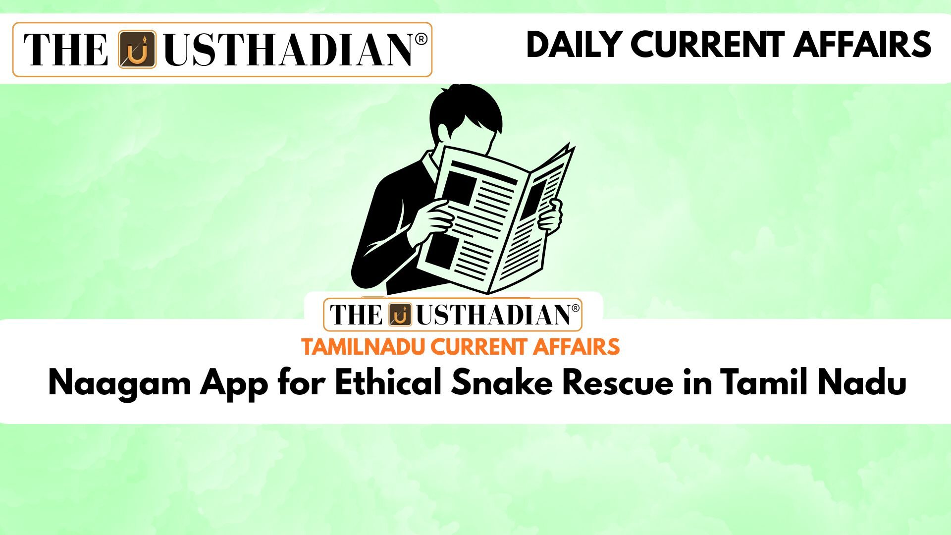 Naagam App for Ethical Snake Rescue in Tamil Nadu