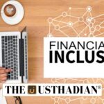 Financial Inclusion Index Shows Rising Access and Usage