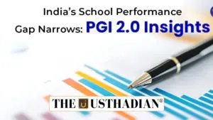 Performance Grading Index 2.0 Report Highlights India’s Education Quality