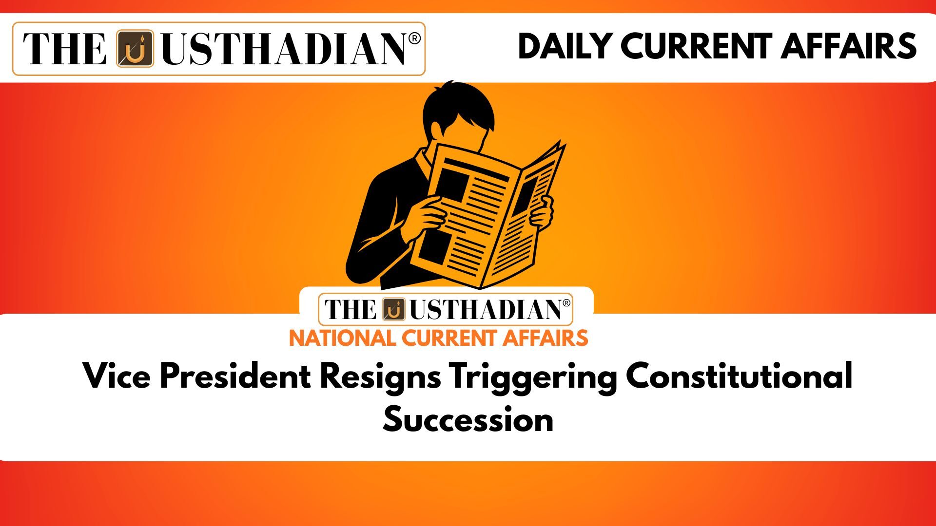 Vice President Resigns Triggering Constitutional Succession