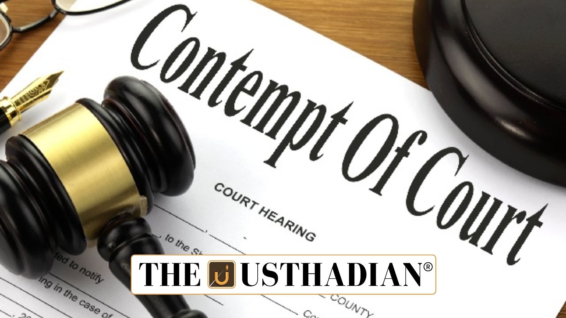 Contempt of Court and Legislative Powers