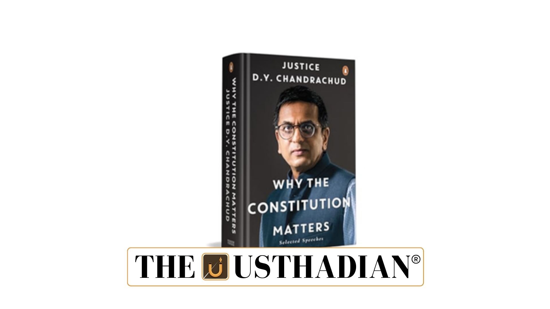 Why the Constitution Matters