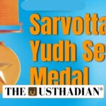 Sarvottam Yudh Seva Medals 2025 Honouring Exceptional Wartime Service
