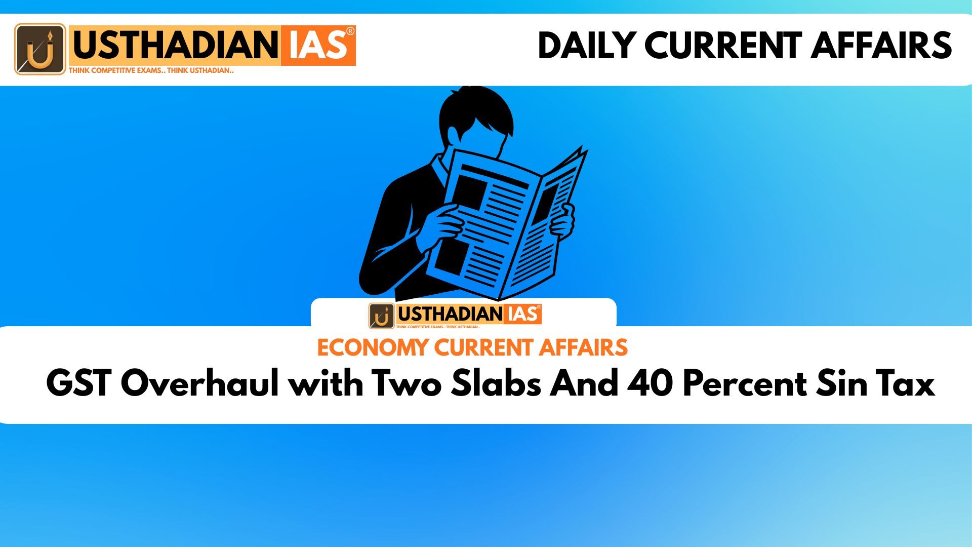 GST Overhaul with Two Slabs And 40 Percent Sin Tax