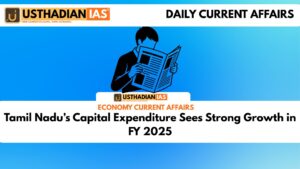 Tamil Nadu’s Capital Expenditure Sees Strong Growth in FY 2025