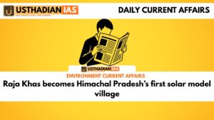 Raja Khas becomes Himachal Pradesh’s first solar model village