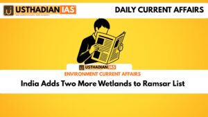India Adds Two More Wetlands to Ramsar List