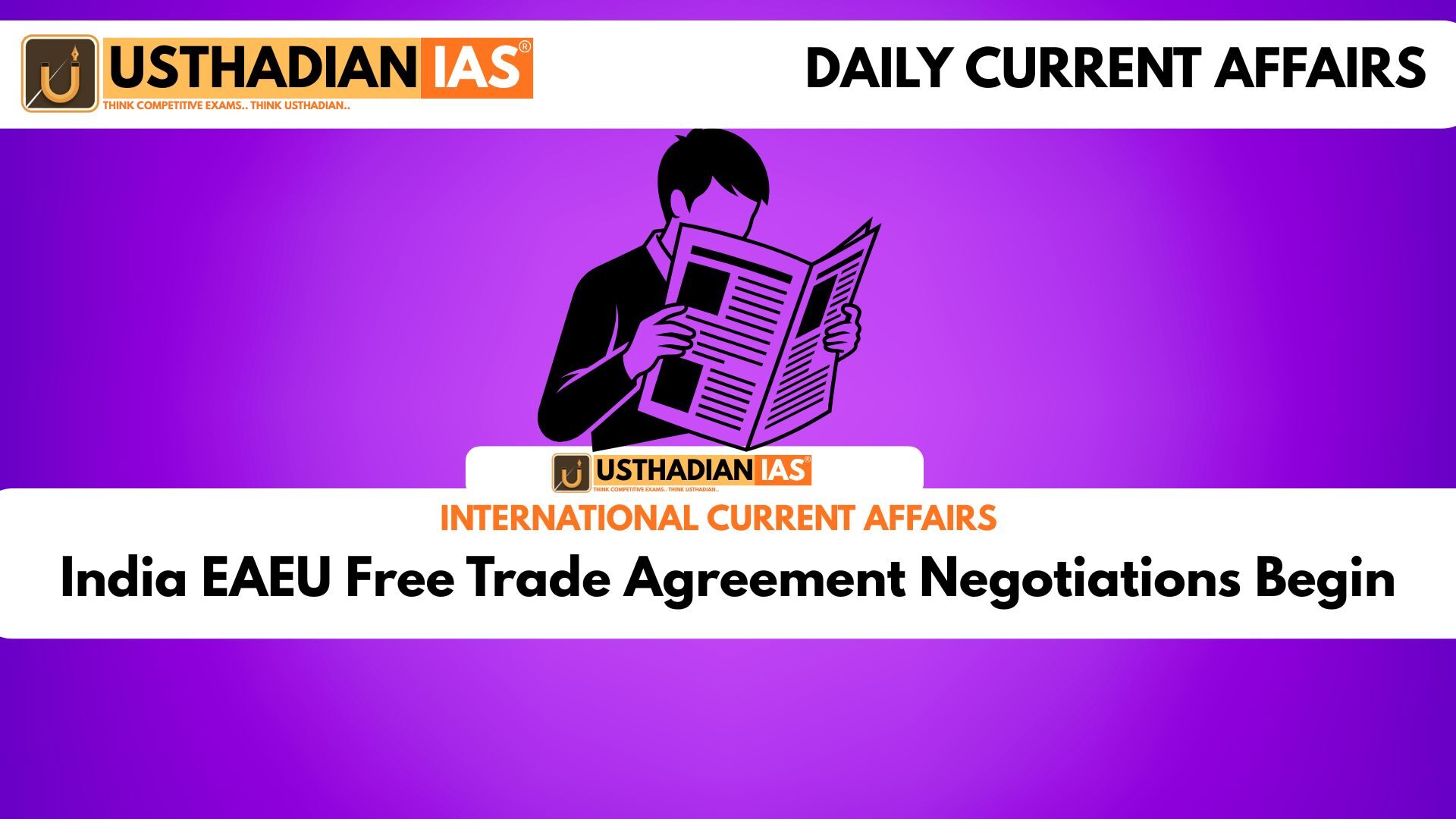 India EAEU Free Trade Agreement Negotiations Begin