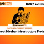 Great Nicobar Infrastructure Project