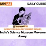 Father of India's Science Museum Movement Passes Away
