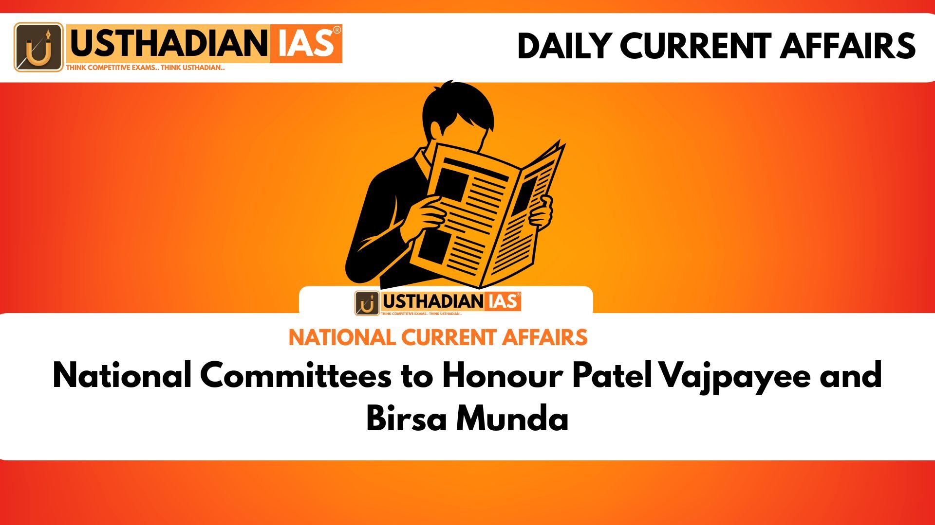 National Committees to Honour Patel Vajpayee and Birsa Munda
