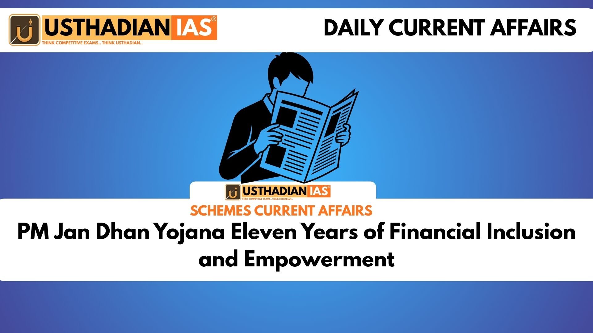 PM Jan Dhan Yojana Eleven Years of Financial Inclusion and Empowerment
