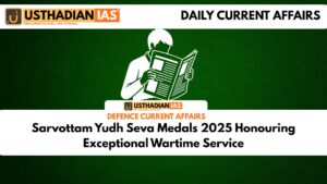 Sarvottam Yudh Seva Medals 2025 Honouring Exceptional Wartime Service