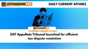 GST Appellate Tribunal launched for efficient tax dispute resolution